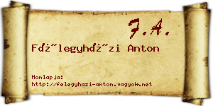 Félegyházi Anton névjegykártya